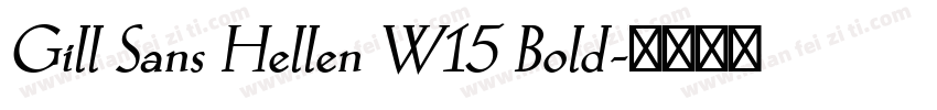 Gill Sans Hellen W15 Bold字体转换